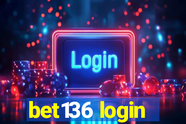 bet136 login